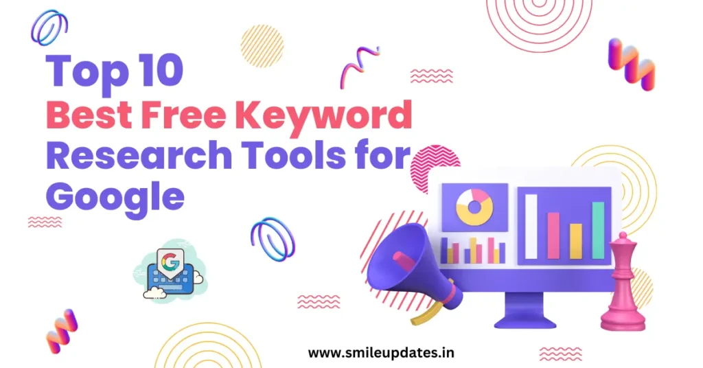 Best Free Keyword Research Tool