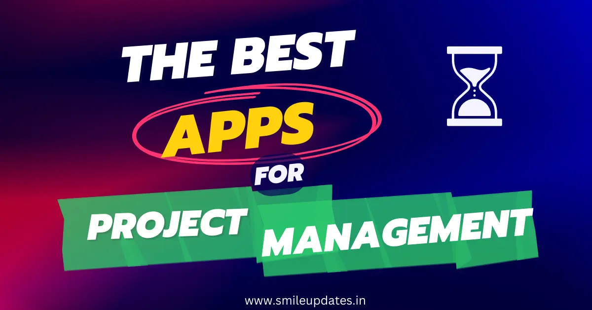 15 Best Project Management Apps