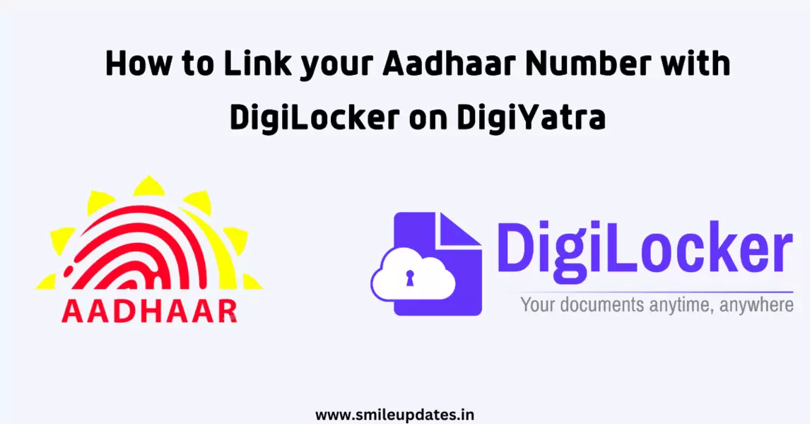 How to Link Your Aadhaar with DigiYatra