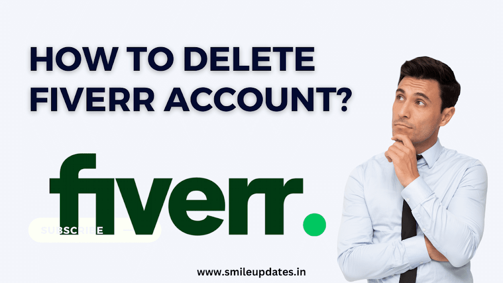 How to Delete a Fiverr Account