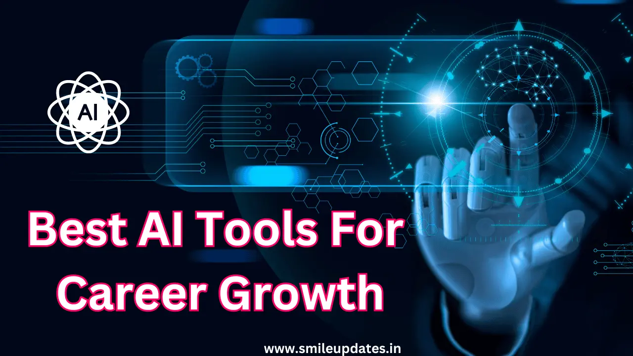 10 Best AI Tools For Career Growth